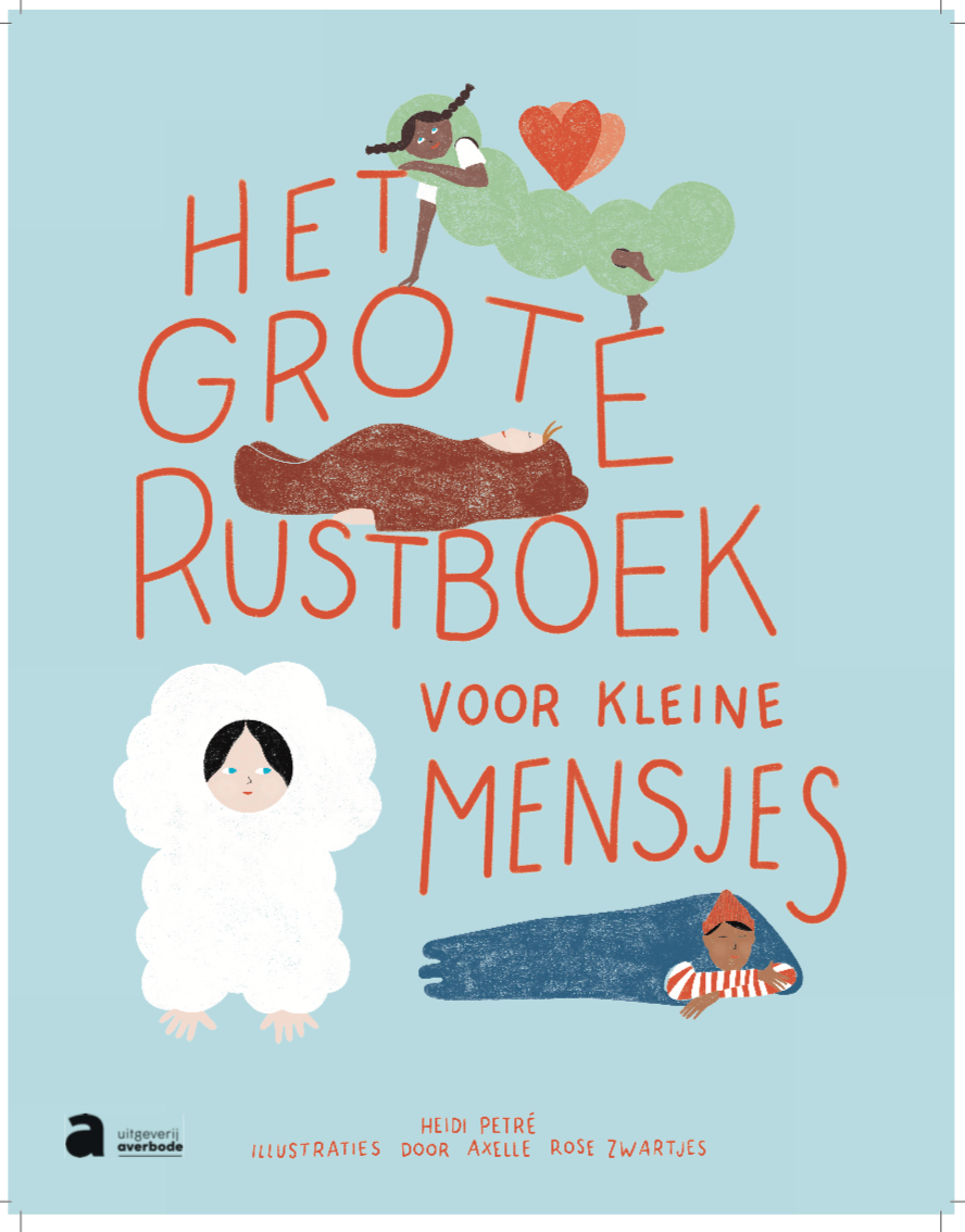 Het Grote Rustboek voor kleine mensjes